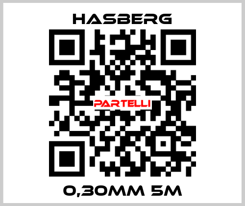 0,30MM 5M Hasberg