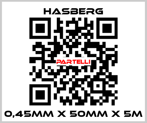 0,45MM X 50MM X 5M  Hasberg