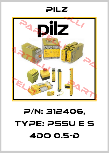 p/n: 312406, Type: PSSu E S 4DO 0.5-D Pilz