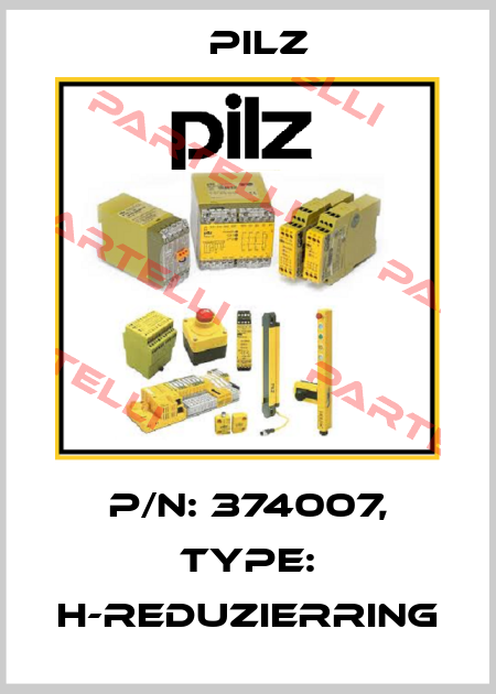 p/n: 374007, Type: H-REDUZIERRING Pilz