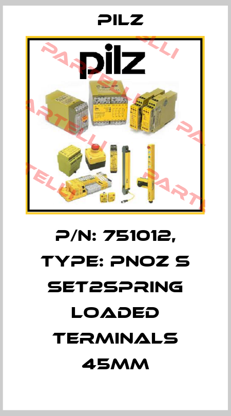 p/n: 751012, Type: PNOZ s Set2spring loaded terminals 45mm Pilz