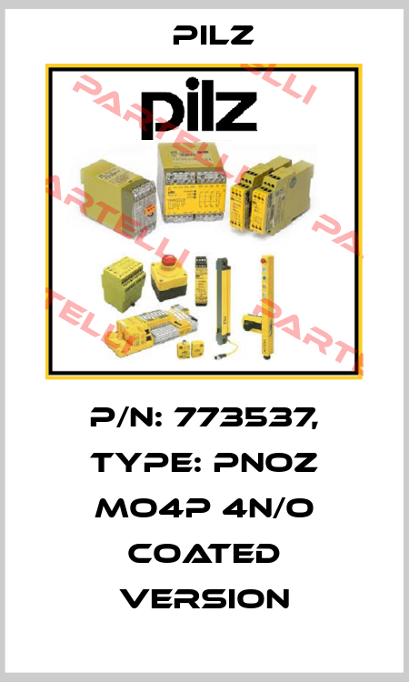 p/n: 773537, Type: PNOZ mo4p 4n/o coated version Pilz