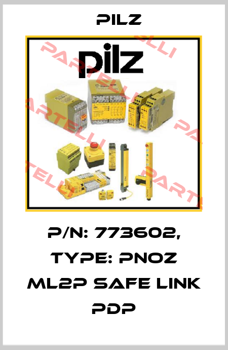 p/n: 773602, Type: PNOZ ml2p safe link PDP Pilz