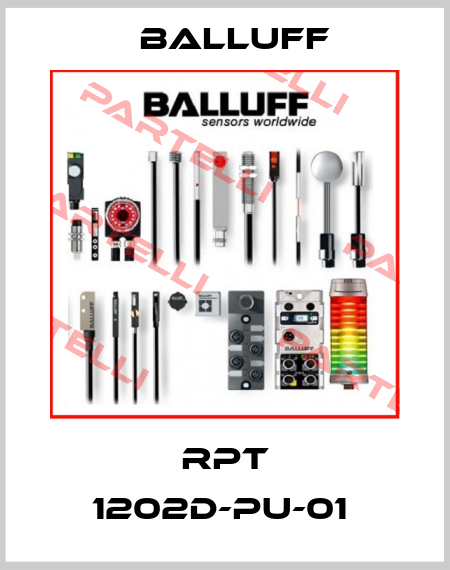 RPT 1202D-PU-01  Balluff