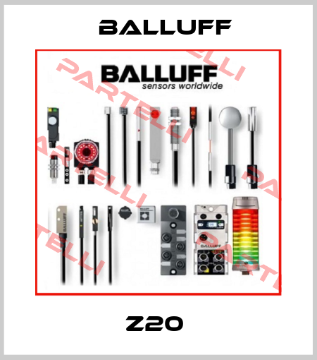 Z20  Balluff