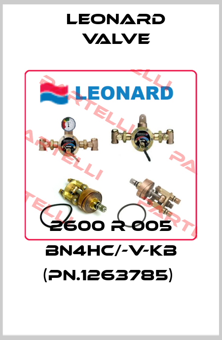 2600 R 005 BN4HC/-V-KB (PN.1263785)  LEONARD VALVE