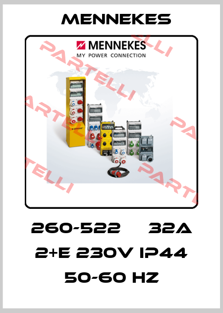 260-522     32A 2+E 230V IP44 50-60 HZ Mennekes