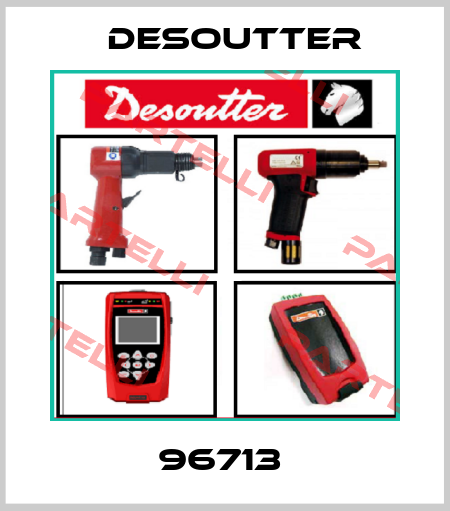 96713  Desoutter