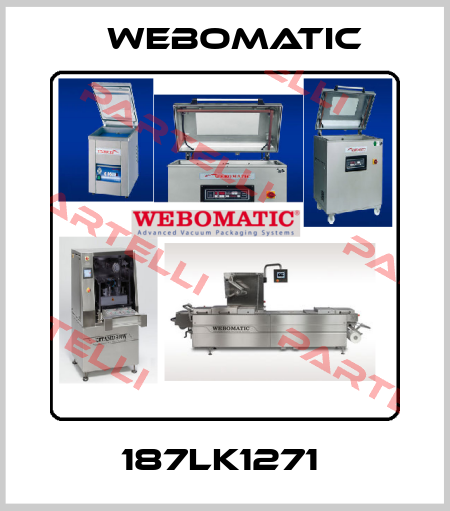 187LK1271  Webomatic