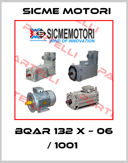 BQAr 132 X – 06 / 1001  Sicme Motori