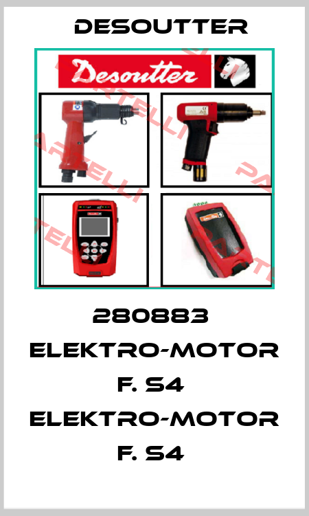 280883  ELEKTRO-MOTOR F. S4  ELEKTRO-MOTOR F. S4  Desoutter