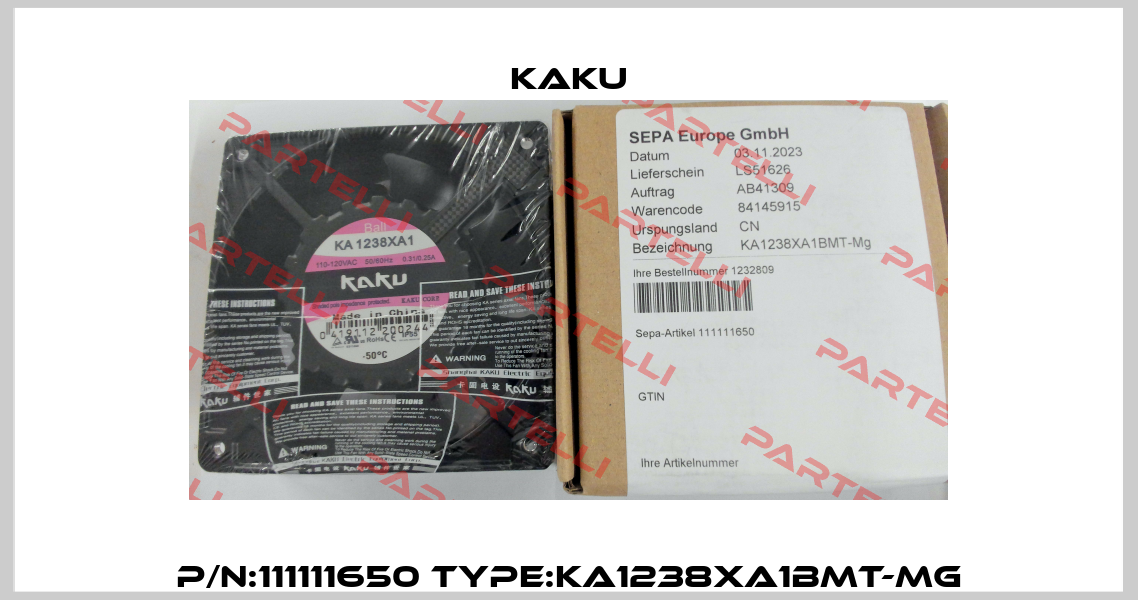 P/N:111111650 Type:KA1238XA1BMT-Mg Kaku
