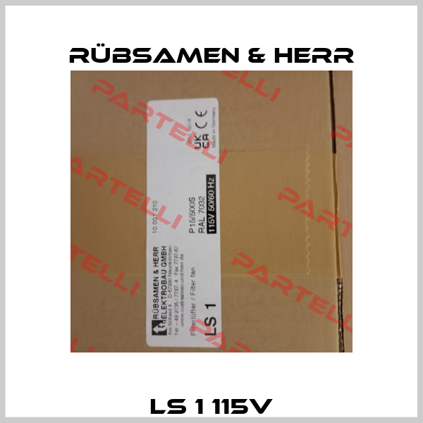 LS 1 115V Rübsamen & Herr