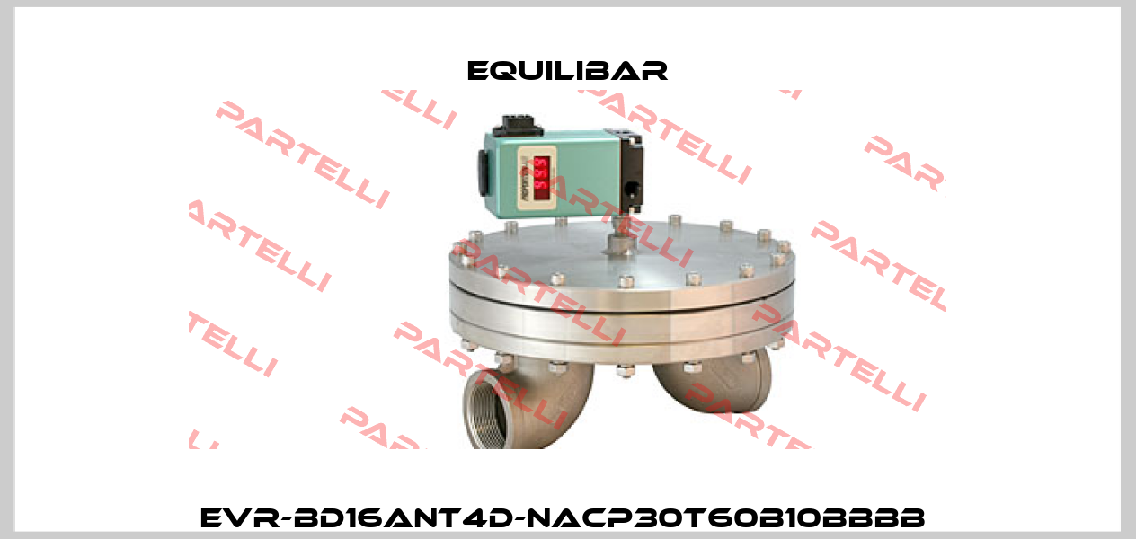 EVR-BD16ANT4D-NACP30T60B10BBBB  Equilibar
