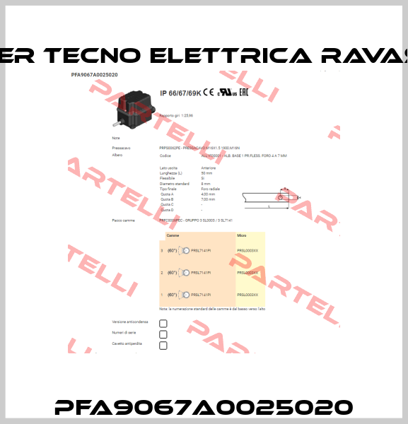 PFA9067A0025020 Ter Tecno Elettrica Ravasi