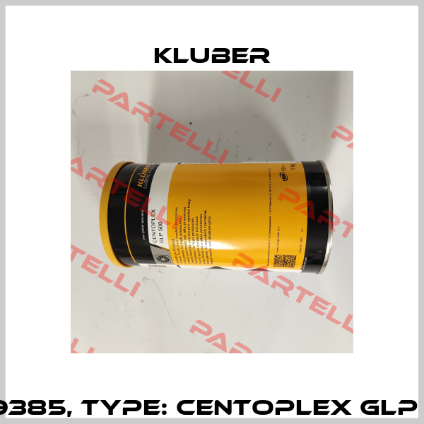 P/N: 1069385, Type: Centoplex GLP 500-1 kg Kluber
