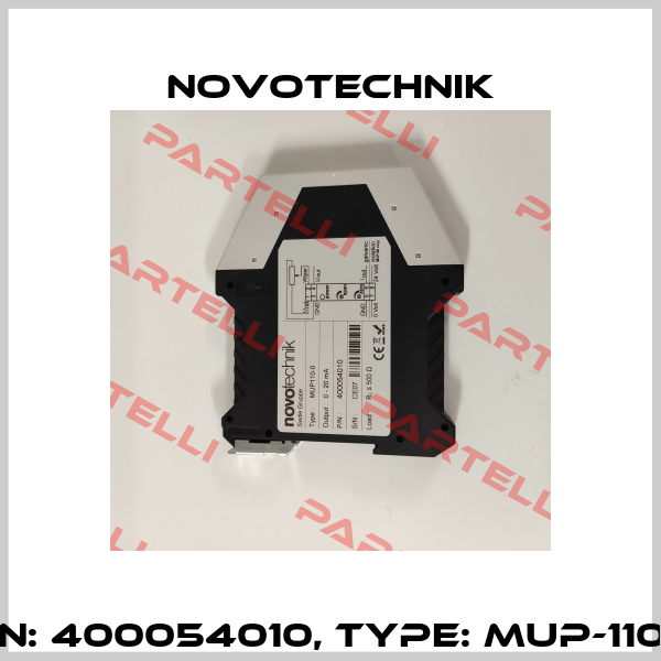p/n: 400054010, Type: MUP-110-0 Novotechnik