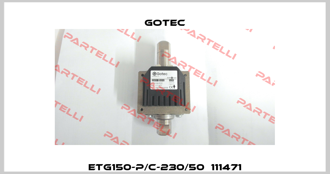 ETG150-P/C-230/50  111471 Gotec