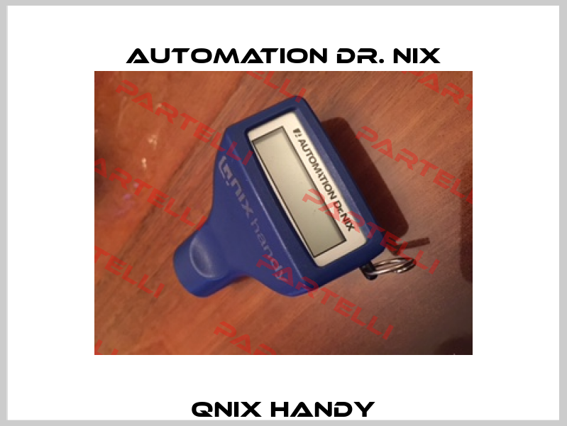 QNIX HANDY Automation Dr. NIX