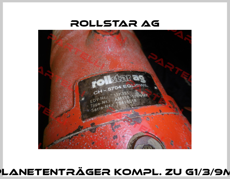 Planetenträger kompl. zu G1/3/9M  Rollstar AG