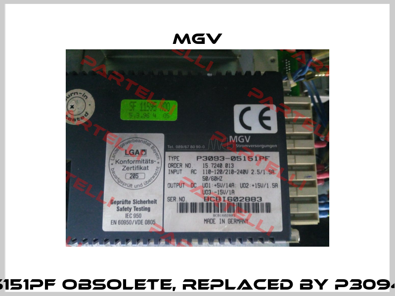 P3093-Q5151PF obsolete, replaced by P3094-05151PF  MGV