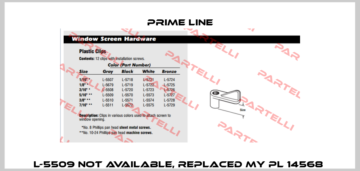 L-5509 not available, replaced my PL 14568  Prime Line