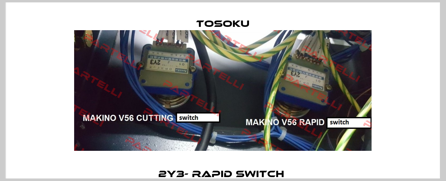 2Y3- Rapid switch  TOSOKU