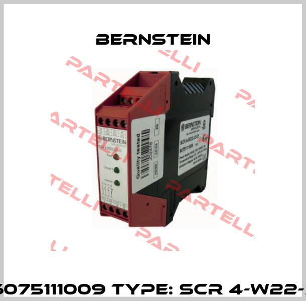 P/N: 6075111009 Type: SCR 4-W22-3.5-D  Bernstein