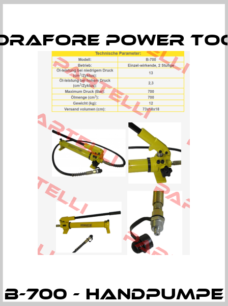 B-700 - Handpumpe Hydrafore Power Tools