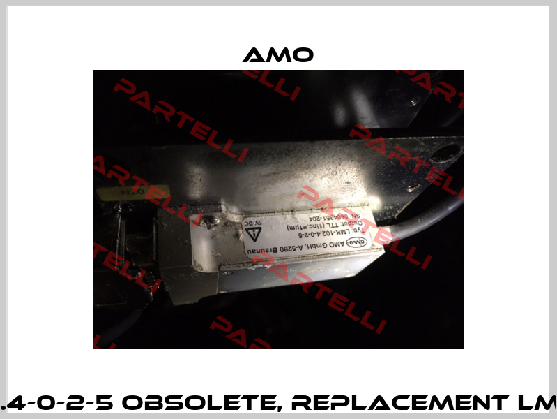 LMK-102.4-0-2-5 obsolete, replacement LMK 1010S  Amo