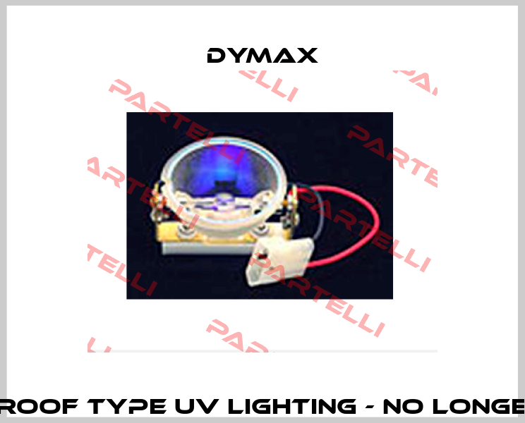 Explosion-proof type UV lighting - no longer produced  Dymax