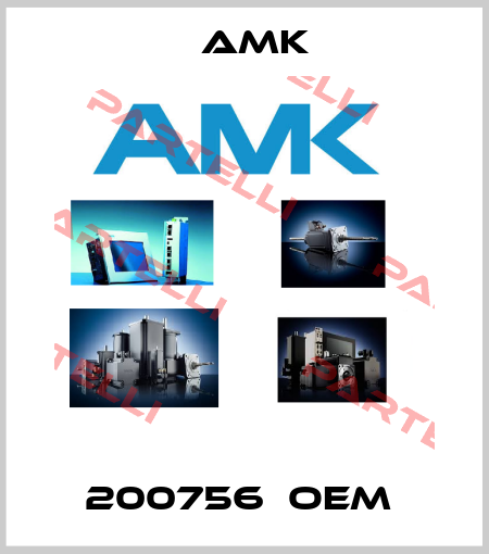 200756  OEM  AMK