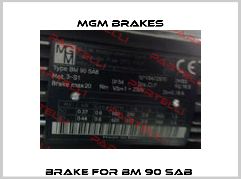 Brake for BM 90 SAB  Mgm Brakes