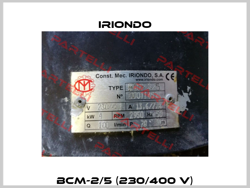 BCM-2/5 (230/400 V) IRIONDO