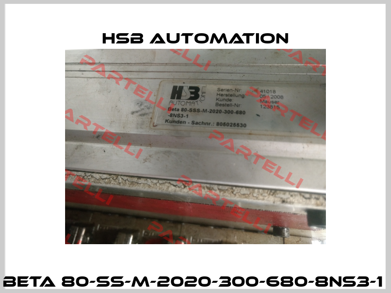 Beta 80-SS-M-2020-300-680-8NS3-1  HSB AUTOMATION