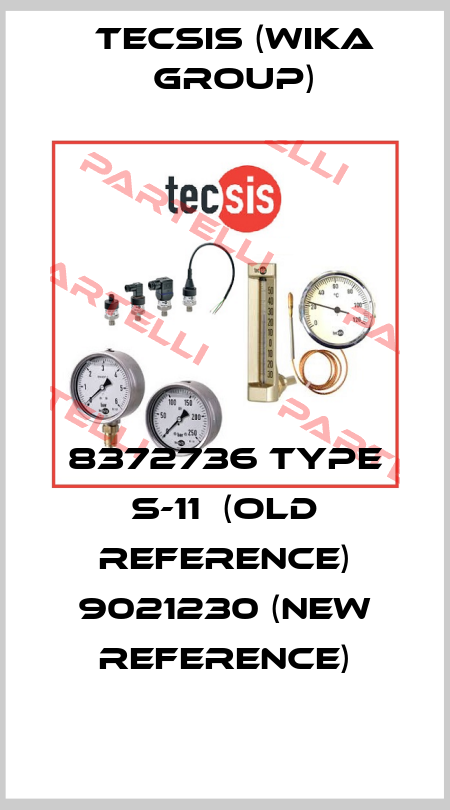 8372736 type S-11  (old reference) 9021230 (new reference) Tecsis (WIKA Group)