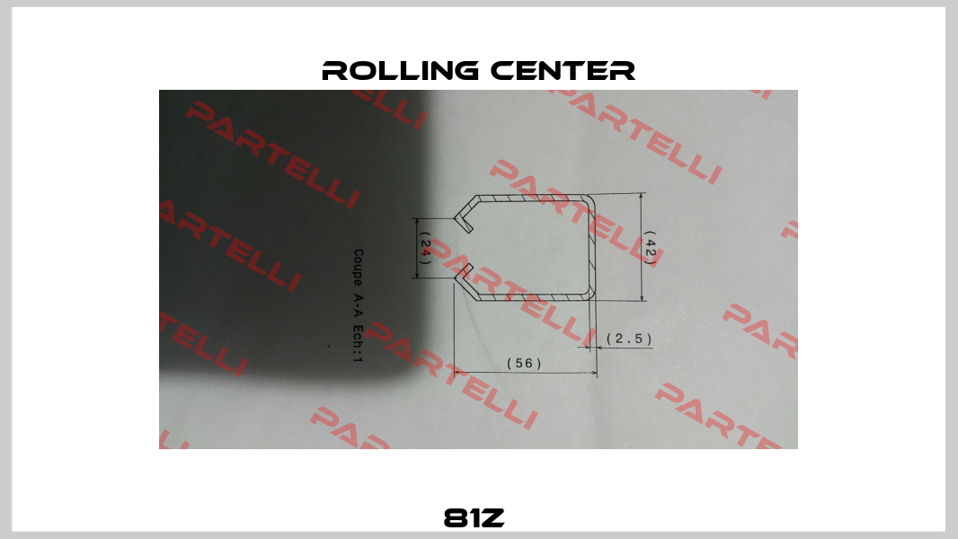 81Z  Rolling Center