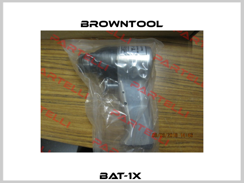 BAT-1X  Browntool