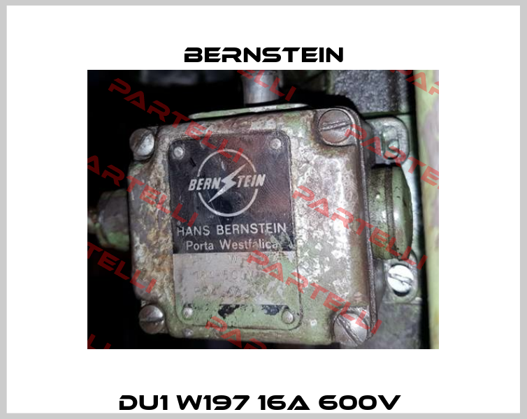 DU1 W197 16A 600V  Bernstein