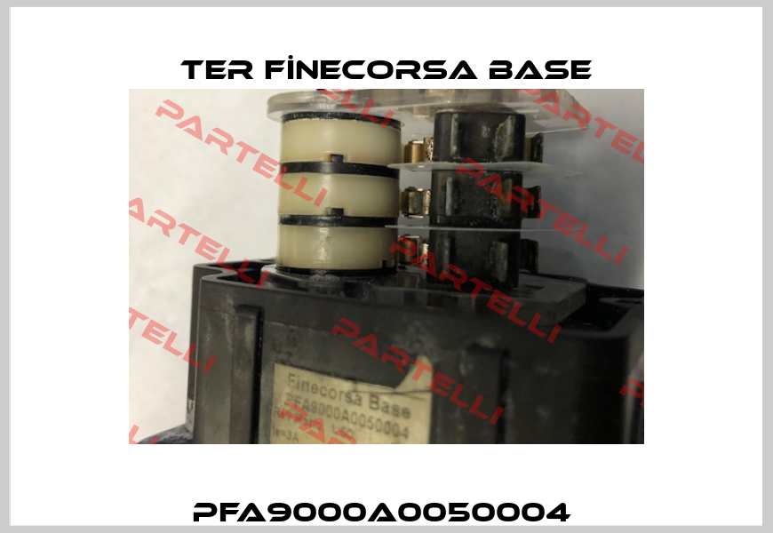PFA9000A0050004  TER FİNECORSA BASE