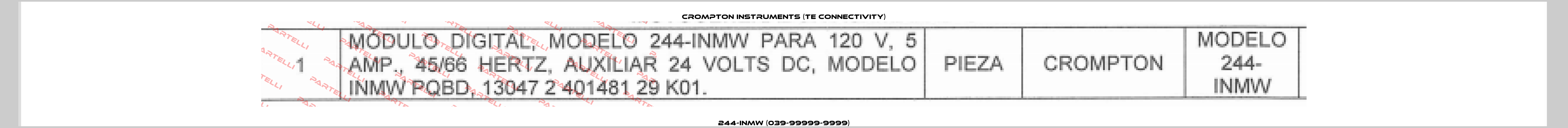 244-INMW (039-99999-9999) CROMPTON INSTRUMENTS (TE Connectivity)
