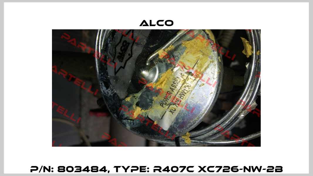 p/n: 803484, Type: R407C XC726-NW-2B Alco