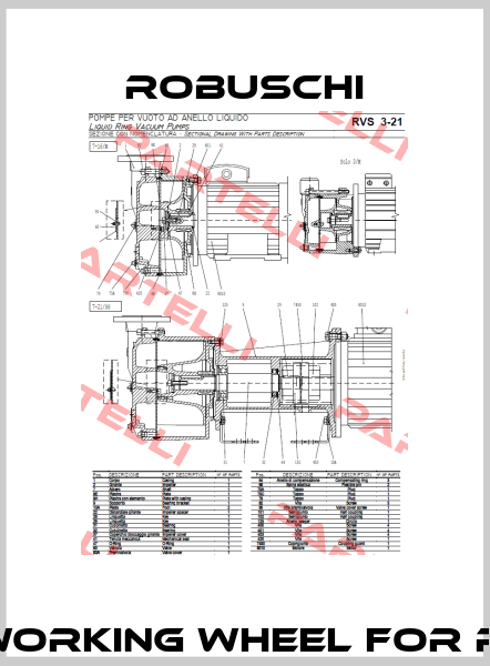 Pos.2 -Working wheel for RVS 7/M  Robuschi