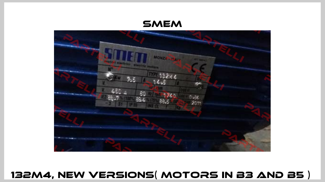 132M4, new versions( Motors in B3 and B5 )  Smem