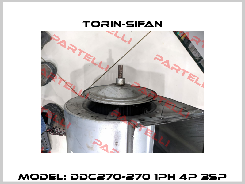 Model: DDC270-270 1ph 4p 3sp Torin-Sifan