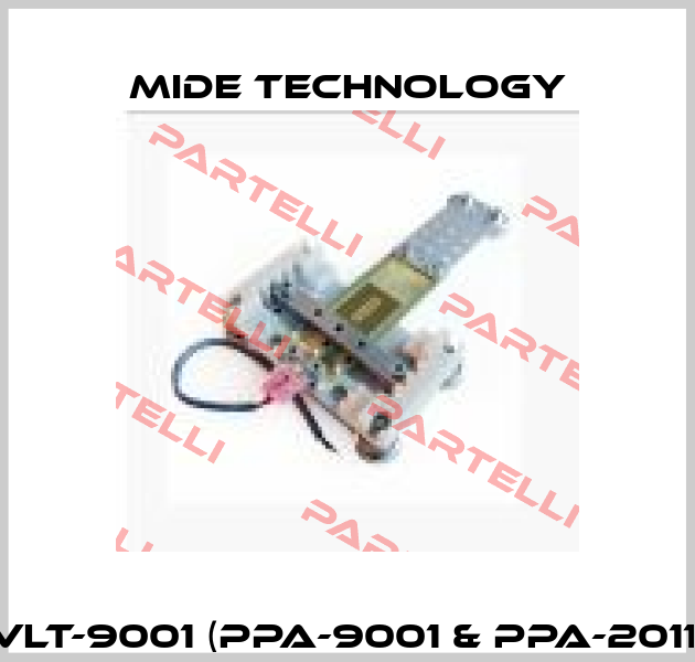 VLT-9001 (PPA-9001 & PPA-2011) Mide Technology
