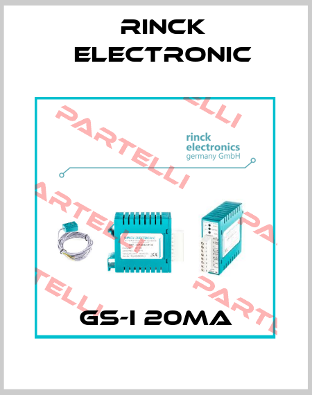 GS-I 20mA Rinck Electronic