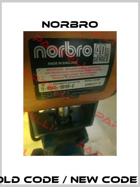 15-RDA-40-1SD1E0 old code / new code 15-RDA40-1SD1E0-D Norbro