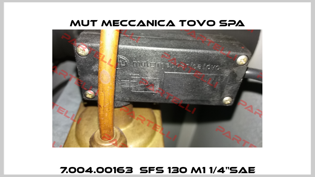 7.004.00163  SFS 130 M1 1/4"SAE Mut Meccanica Tovo SpA