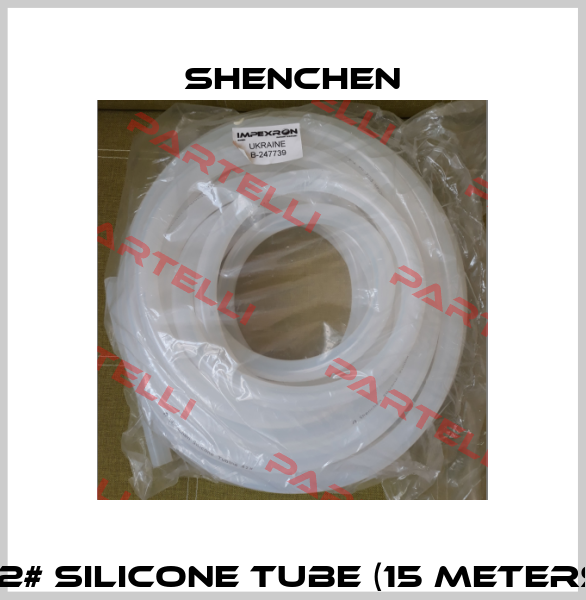82# Silicone tube (15 meters) Shenchen